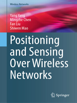 cover image of Positioning and Sensing Over Wireless Networks